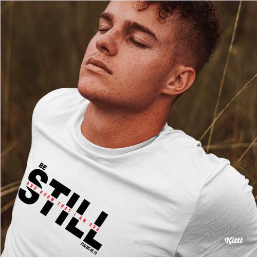 Be Still and Know That I Am God Psalms 46:10